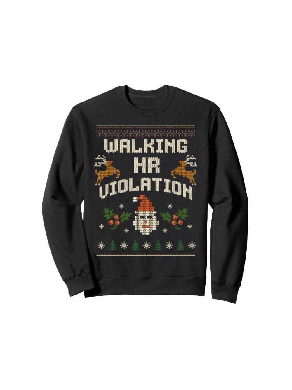 Walking HR Violation Ugly Sweater Christmas Adult Office Top Sweatshirt  Large